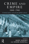 Cover: Crime and Empire 1840 - 1940 - Willan Publishing