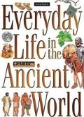 Cover: Everyday Life in the Ancient World - Kingfisher