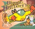 Cover: Bionic Butterfly - David C Cook
