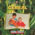 Cover: Cereal - Gareth Stevens Publishing