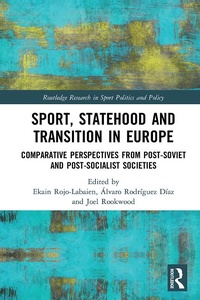 Abbildung von: Sport, Statehood and Transition in Europe - Routledge