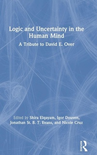 Enlarge image Cover: Logic and Uncertainty in the Human Mind - Routledge