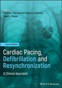 Cover: Cardiac Pacing, Defibrillation and Resynchronization - Wiley-ISTE