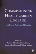 Cover: Commissioning Healthcare in England - Policy Press