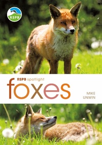 Enlarge image Cover: RSPB Spotlight: Foxes - Bloomsbury Wildlife