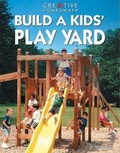 Cover: Build a Kids' Play Yard - Fox Chapel Publishing