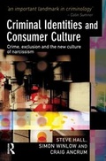 Cover: Criminal Identities and Consumer Culture - Willan Publishing