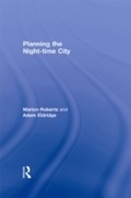 Cover: Planning the Night-time City - Routledge
