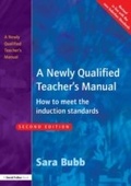 Cover: A Newly Qualified Teacher's Manual - Routledge