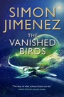 Cover: The Vanished Birds - Titan Books Ltd