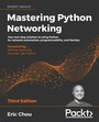 Cover: Mastering Python Networking - Packt Publishing Limited