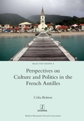 Cover: Perspectives on Culture and Politics in the French Antilles - Legenda