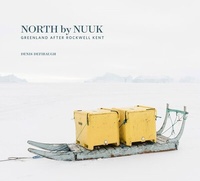 Abbildung von: North by Nuuk - RIT Cary Graphic Arts Press