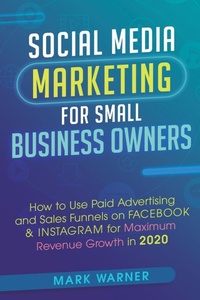 Abbildung von: Social Media Marketing for Small Business Owners - Sophie Dalziel