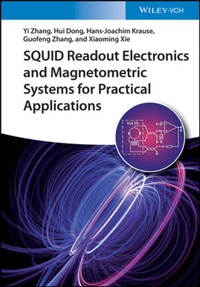 Enlarge image Cover: SQUID Readout Electronics and Magnetometric Systems for Practical Applications - Wiley-VCH