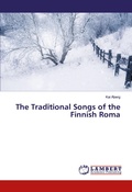 Cover: The Traditional Songs of the Finnish Roma - LAP Lambert Academic Publishing