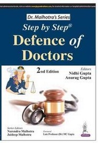 Enlarge image Cover: Step by Step (R) Defence of Doctors - Jaypee Brothers Medical Publishers