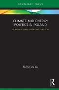 Cover: Climate and Energy Politics in Poland - Routledge