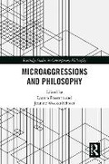 Cover: Microaggressions and Philosophy - Taylor & Francis
