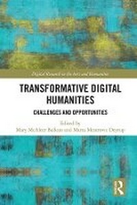 Enlarge image Cover: Transformative Digital Humanities - Routledge