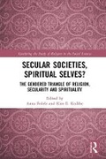 Cover: Secular Societies, Spiritual Selves? - Routledge