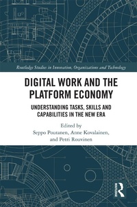Enlarge image Cover: Digital Work and the Platform Economy - Routledge