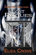 Cover: Lost Rogues (Shifted Dreams, #2) - Wrongtree Press