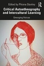 Cover: Critical Autoethnography and Intercultural Learning - Taylor & Francis