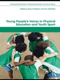 Cover: Young People's Voices in Physical Education and Youth Sport - Routledge