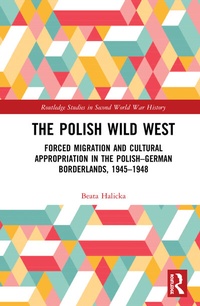 Enlarge image Cover: The Polish Wild West - Routledge