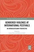 Cover: Gendered Violence at International Festivals - Routledge
