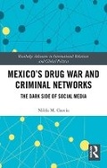 Cover: Mexico's Drug War and Criminal Networks - Routledge