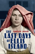Cover: The Last Days of Ellis Island - World Editions