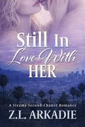 Cover: Still In Love With Her - Flaming Hearts Press Media LLC