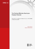Cover: The Central/Western Anatolian Farming Frontier - Verlag der &ouml;sterreichischen Akademie der Wissenschaften