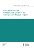 Cover: Fundm&uuml;nzen aus Usbekistan, Band 1 - Verlag der &ouml;sterreichischen Akademie der Wissenschaften