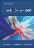 Cover: Im Blick der Zeit - BoD - Books on Demand