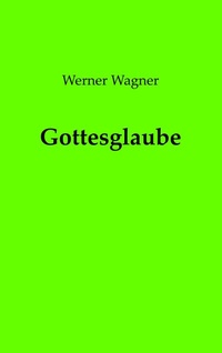 Enlarge image Cover: Gottesglaube - BoD - Books on Demand