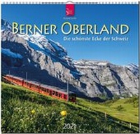 Abbildung von: Berner Oberland - Die schönste Ecke der Schweiz - Stürtz