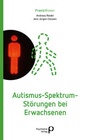Cover: Autismus-Spektrum-Störungen bei Erwachsenen - Psychiatrie Verlag