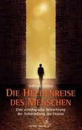 Cover: Die Heldenreise des Menschen - Chiron