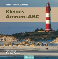 Abbildung von: Kleines Amrum-ABC - Husum Druck- und Verlagsgesellschaft