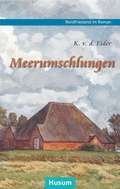 Cover: Meerumschlungen - Husum Druck- und Verlagsgesellschaft