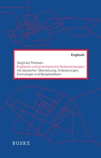 Abbildung von: Englische und amerikanische Redewendungen - Buske, H
