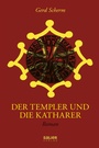 Cover: Der Templer und die Katharer - Salier Verlag