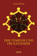 Cover: Der Templer und die Katharer - Salier Verlag