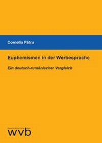 Abbildung von: Euphemismen in der Werbesprache - wvb Wissenschaftlicher Verlag Berlin