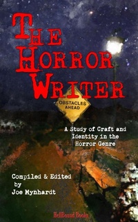 Enlarge image Cover: The Horror Writer - Hellbound Books Publishing