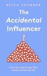 Abbildung von: The Accidental Influencer - HarperCollins