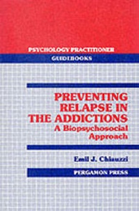 Enlarge image Cover: Preventing Relapse in the Addictions - Pergamon
